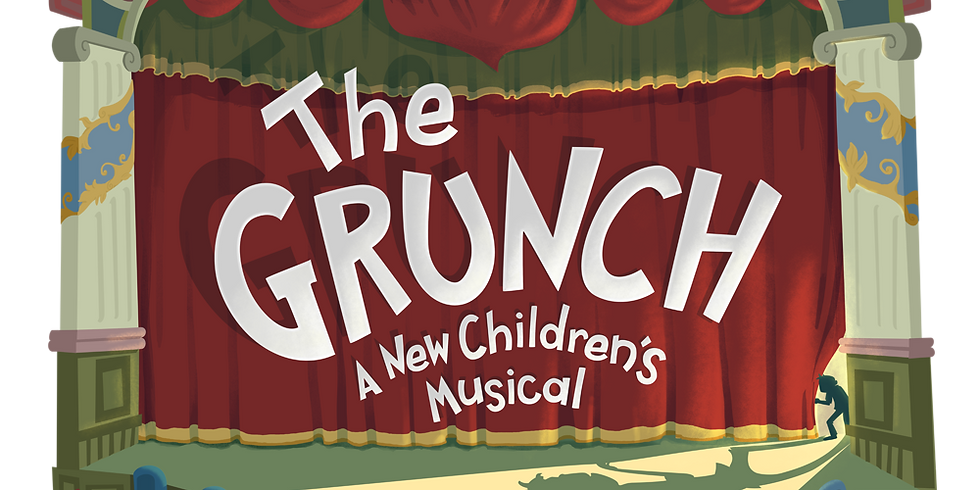 Western Placer Arts Association - The Stage Theatre - The Grunch Children's Musical